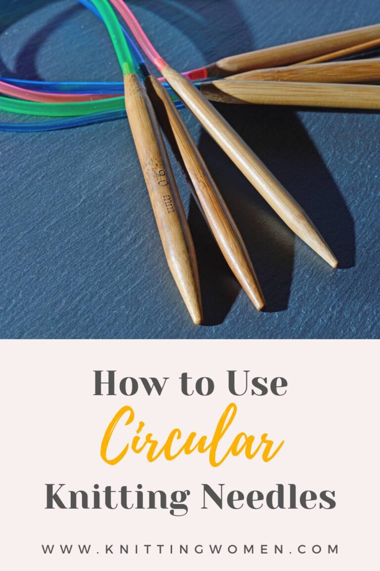 Using Knitting Needles How to Use Circular Knitting Needles (A Must-Have In Your Toolkit)